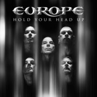 Hold Your Head Up (Europe - single, 2023)